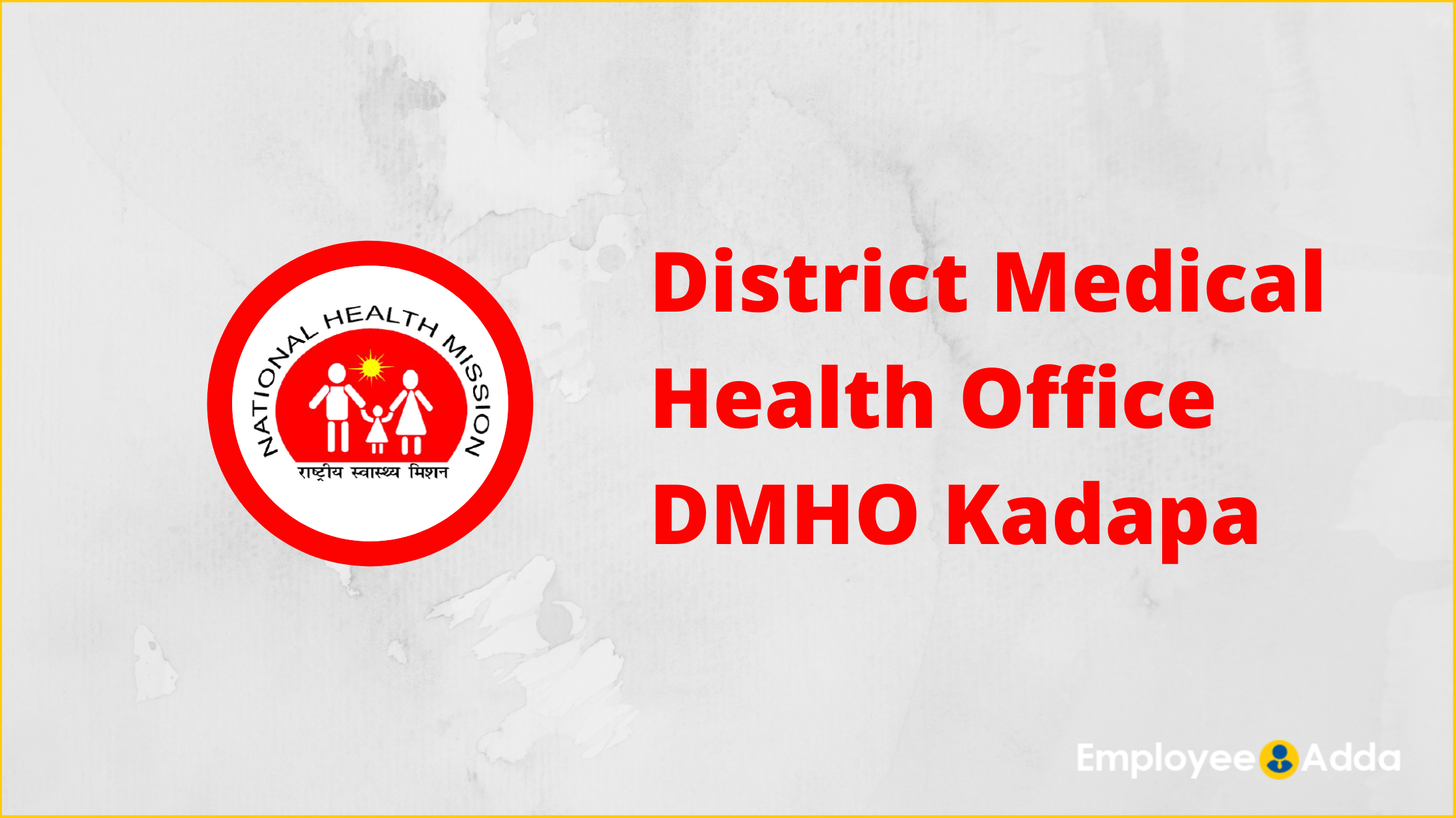 DMHO Kadapa Recruitment