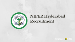 NIPER Hyderabad Recruitment