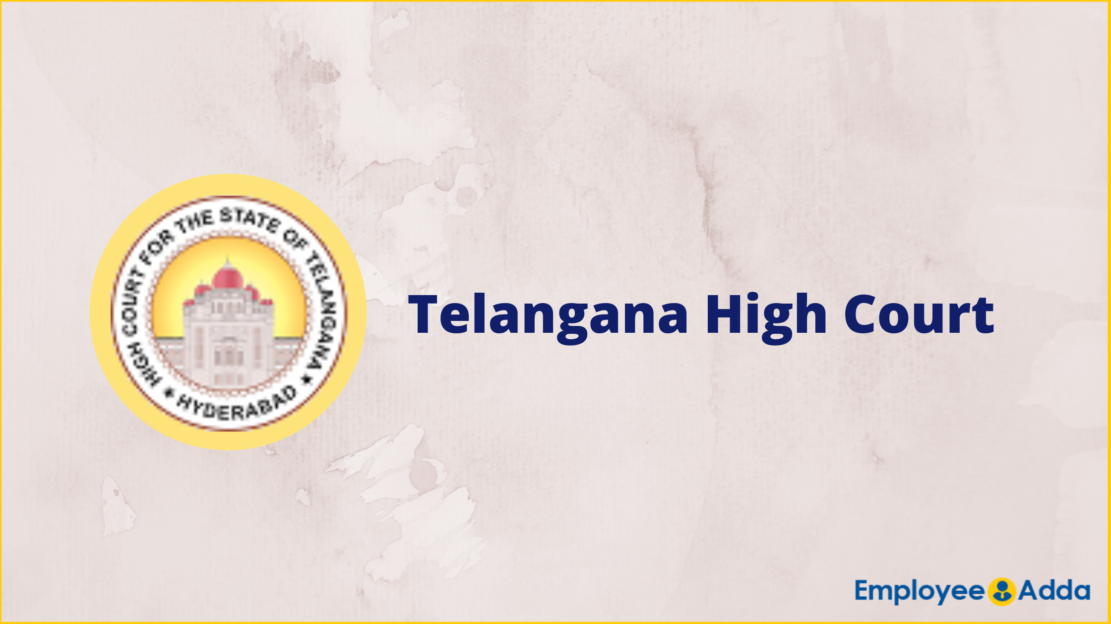 Telangana High Court Recruitment